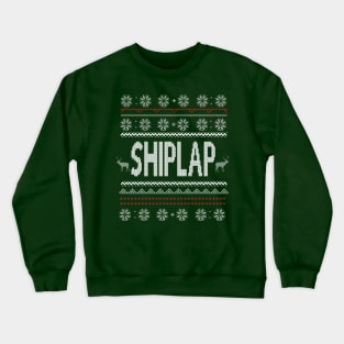 Shiplap Ugly Christmas Sweater Crewneck Sweatshirt